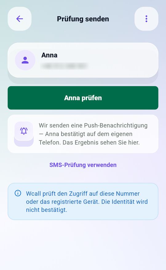 Wcall send check screen: a push notification will go to Anna's Wcall