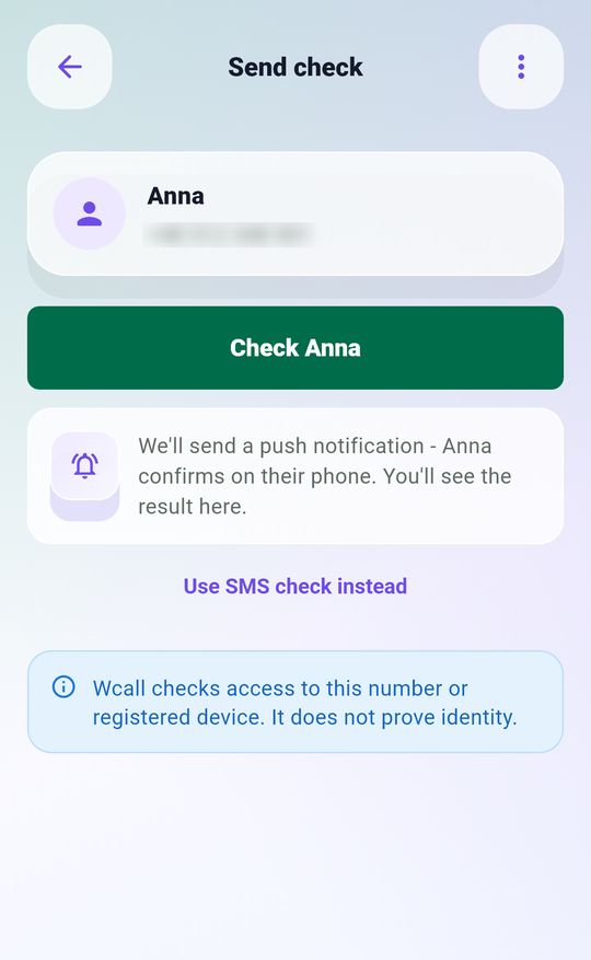 Wcall send check screen: a push notification will go to Anna's Wcall