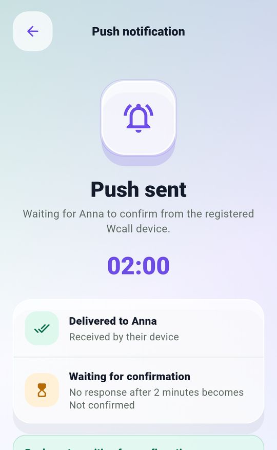 Wcall push waiting screen: push delivered to Anna, waiting for confirmation